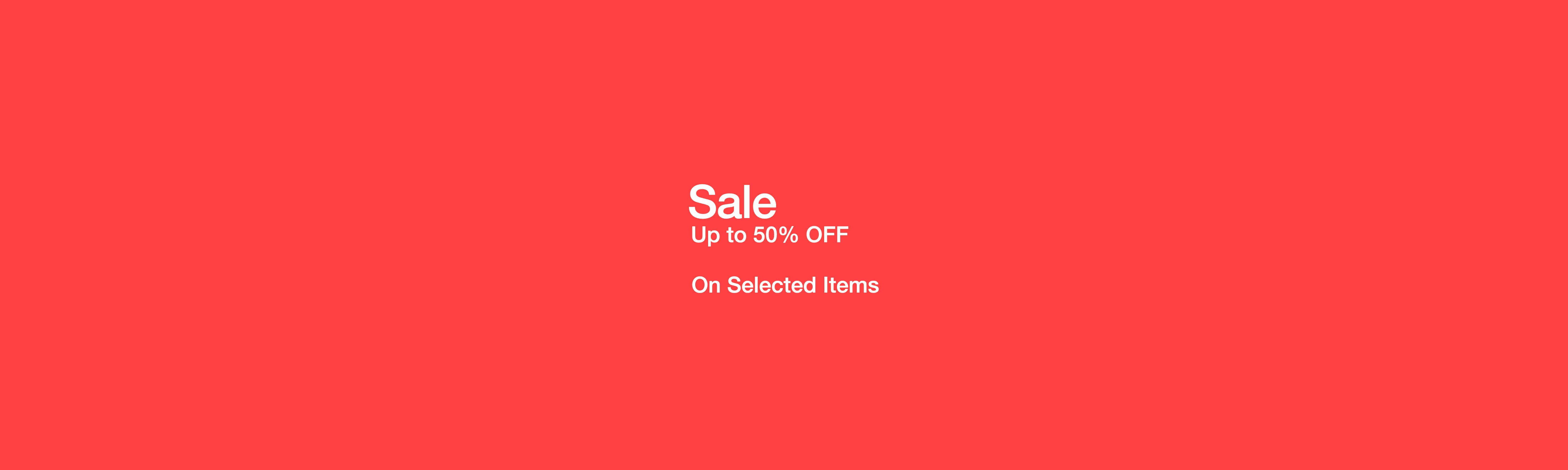 Selected Items Sale